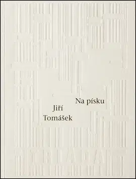 Česká poézia Na písku - Jiří Tomášek