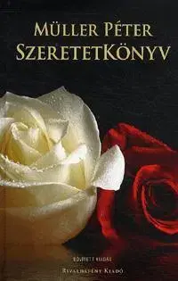 Zdravie, životný štýl - ostatné Szeretetkönyv - Péter Müller