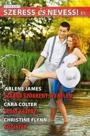 Romantická beletria Tiffany: Szeress és nevess! 51. - Colter Cara,Flynn Christine,James Arlene