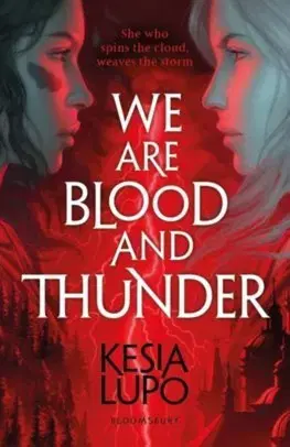 V cudzom jazyku We Are Blood And Thunder - Kesia Lupo