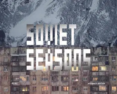 Fotografia Soviet Seasons - Arseniy Kotov,Damon Murray,Stephen Sorrell