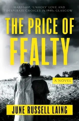 Beletria - ostatné The Price of Fealty - June Russell Laing