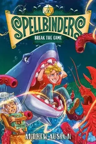 Pre deti a mládež Spellbinders: Break the Game - Andrew Auseon