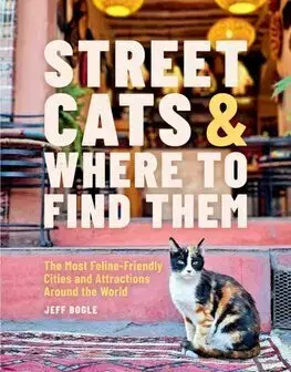Sprievodcovia, mapy - ostatné Street Cats & Where to Find Them - Jeff Bogle