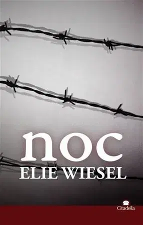 Druhá svetová vojna Noc - Elie Wiesel