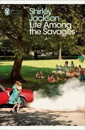 Cudzojazyčná literatúra Life Among the Savages - Shirley Jacksonová