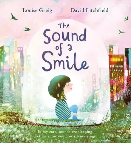 Rozprávky The Sound of a Smile - Louise Greig