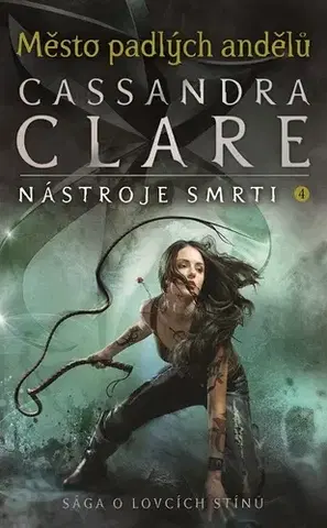 Sci-fi a fantasy Město padlých andělů - Cassandra Clare