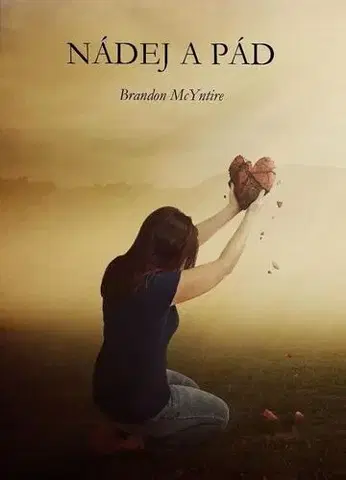 Slovenská beletria Nádej a pád 2.vydanie - Brandon McYntire
