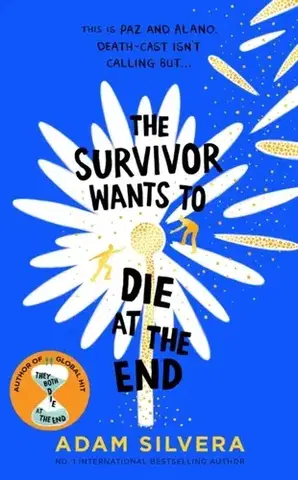 Young adults The Survivor Wants to Die at the End - Adam Silvera