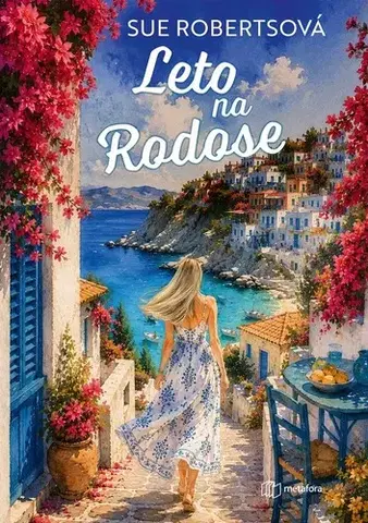 Romantická beletria Leto na Rodose - Sue Roberts,Marta Maňáková