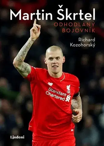 Futbal, hokej Martin Škrtel - Richard Kozohorský