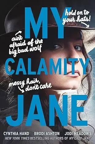 Fantasy, upíri My Calamity Jane - Cynthia Hand,Brodi Ashton,Jodi Meadows