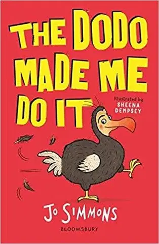 V cudzom jazyku The Dodo Made Me Do It - John Simmons,Sheena Dempsey