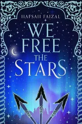 Fantasy, upíri We Free the Stars - Hafsah Faizal