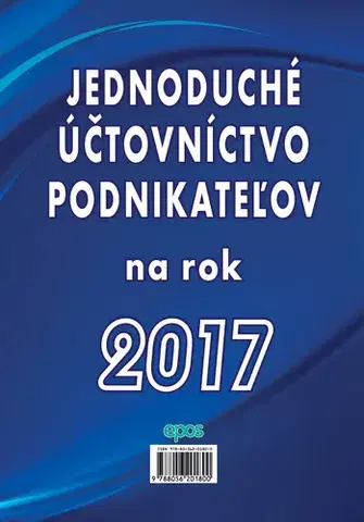 Dane, účtovníctvo Jednoduché účtovníctvo podnikateľov na rok 2017