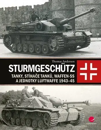 Armáda, zbrane a vojenská technika Sturmgeschütz - Thomas Anderson