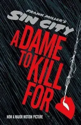 Komiksy A Dame to Kill for - Frank Miller