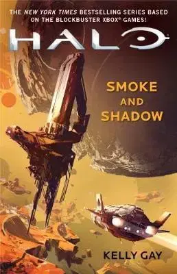 Cudzojazyčná literatúra Halo - Smoke and Shadow - Kelly Gay