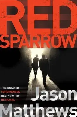 Cudzojazyčná literatúra Red Sparrow - Jason Matthews
