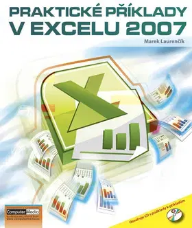 Hardware Praktické příklady v Excelu 2007 - Marek Laurenčík