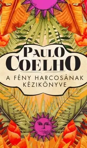 Svetová beletria A fény harcosának kézikönyve - Paulo Coelho