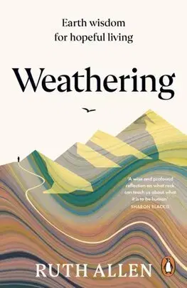 Geografia, geológia, mineralógia Weathering - Ruth Allen