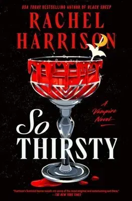 Detektívky, trilery, horory So Thirsty - Rachel Harrison