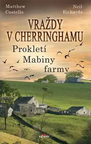Detektívky, trilery, horory Vraždy v Cherringhamu - Prokletí Mabiny farmy - Matthew Costello,Neil Richards