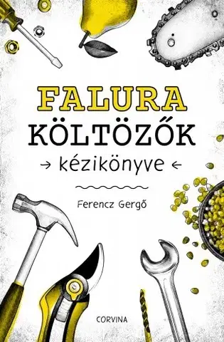 Beletria - ostatné Falura költözők kézikönyve - Gergő Ferencz
