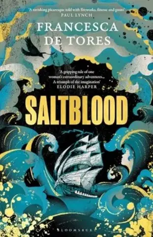 Historické romány Saltblood - Francesca De Tores