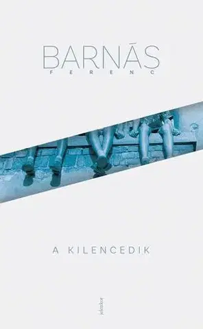 Svetová beletria A kilencedik - Ferenc Barnás