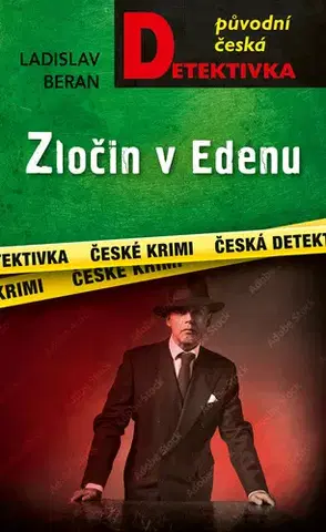 Detektívky, trilery, horory Zločin v Edenu - Ladislav Beran
