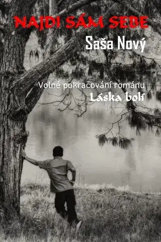 Romantická beletria Najdi sám sebe - Saša Nový