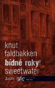 Sci-fi a fantasy Bídné roky 2 - Knut Faldbakken,Marcela Štědrová,Dagmar Hartlová
