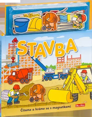 Leporelá, krabičky, puzzle knihy STAVBA - Knižka s magnetkami - Paul Dronsfield,Sally Hopgood