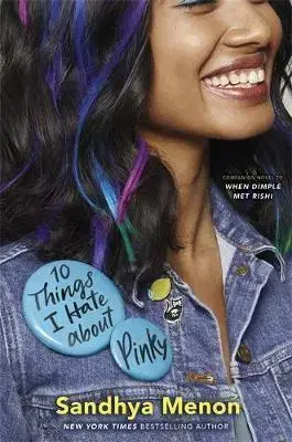 Partnerstvo a rodičovstvo - ostatné 10 Things I Hate About Pinky - Sandhya Menon