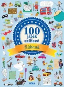 Pre deti a mládež - ostatné 100 játék és színező fiúknak