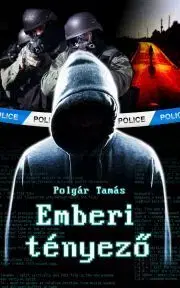 Detektívky, trilery, horory Emberi tényező - Polgár Tamás