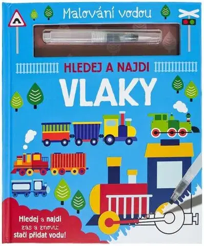 Nalepovačky, vystrihovačky, skladačky Malování vodou Vlaky