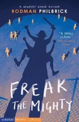 V cudzom jazyku Freak the Mighty - Rodman Philbrick