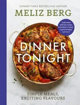Národná kuchyňa - ostatné Dinner Tonight - Meliz Berg