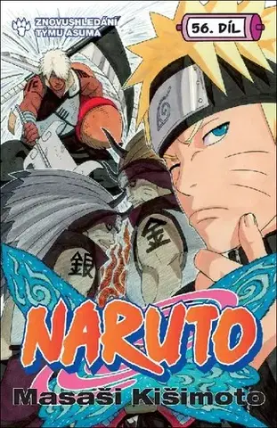 Manga Naruto 56: Znovushledání týmu Asuma - Kišimoto Masaši