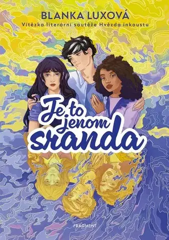 Pre dievčatá Je to jenom sranda - Blanka Luxová,Adéla Stopka
