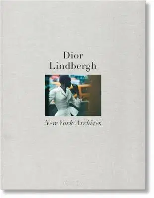 Fotografia Peter Lindbergh. Dior - Peter Lindbergh,Martin Harrison