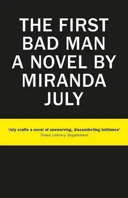 Cudzojazyčná literatúra First Bad Man - Miranda July