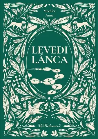 Dobrodružstvo, napätie, western Levedi lánca - Anna Mechler