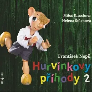 Pre deti a mládež Radioservis Hurvínkovy příhody 2