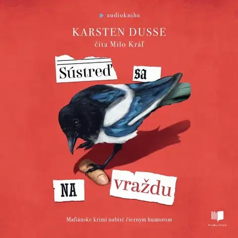 Detektívky, trilery, horory Publixing a IKAR Sústreď sa na vraždu