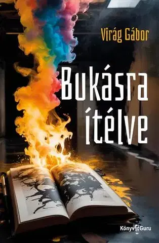 Svetová beletria Bukásra ítélve - Virág Gábor